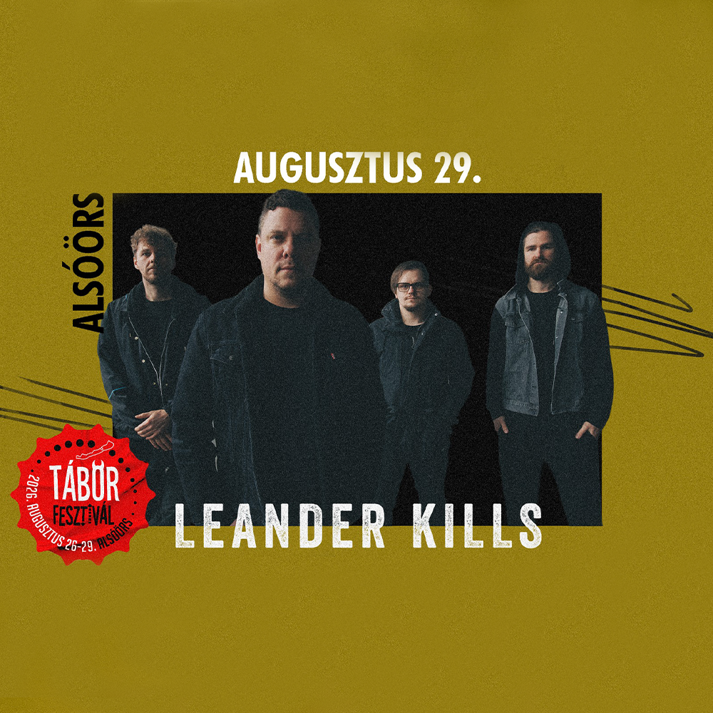 Leander Kills - TÁBOR Fesztivál