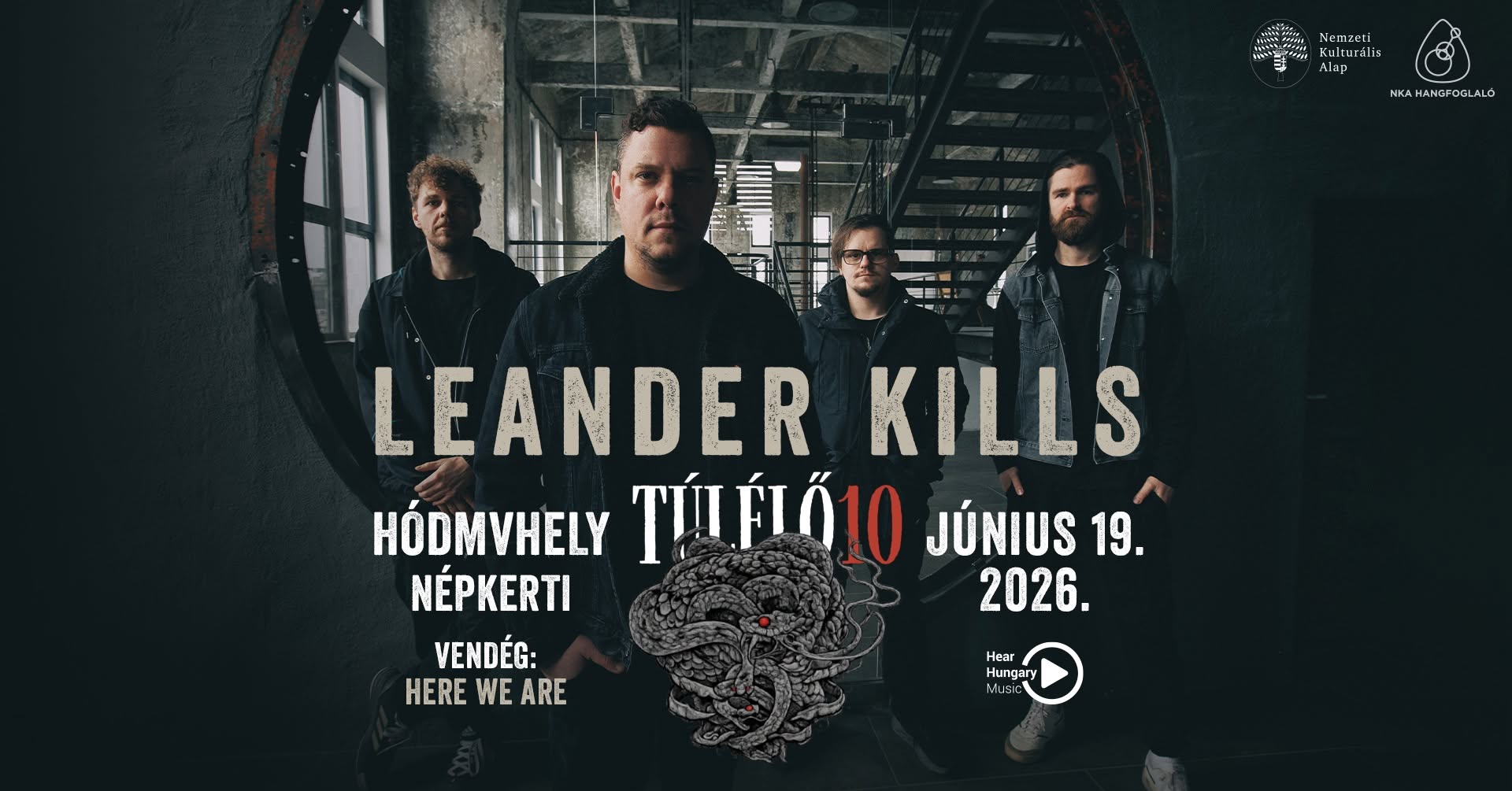 Leander Kills - Hódmezővásárhely / Népkerti - vendég: Here We Are