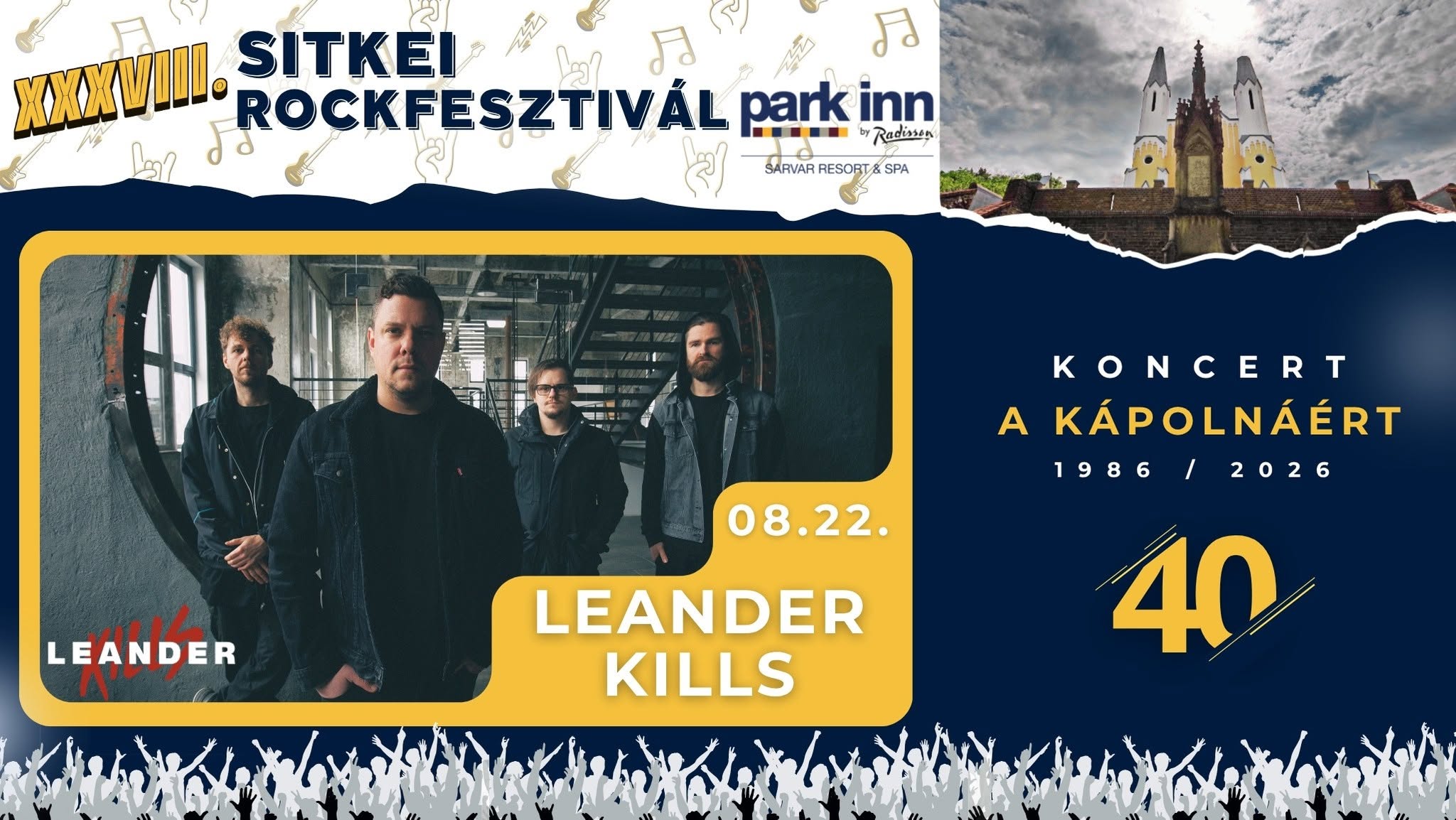 Leander Kills - Sitke / Sitkei Rockfesztivál